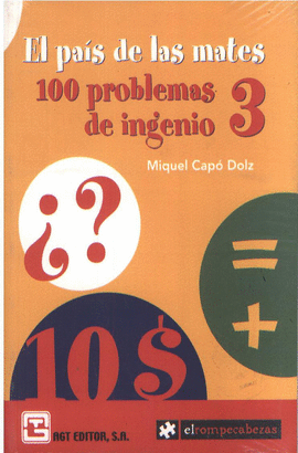 El pas de las mates 100 problemas de ingenio 3