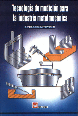 Tecnologa de medicin para la industria metalmecnica