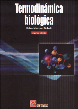 Termodinmica biolgica 2da. Ed.