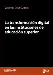 La transformacin digital en las instituciones de educacin superior
