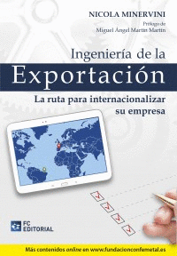 Ingenieria de la exportacin. La ruta para internacionalizar su empresa