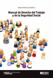 Manual de derecho del trabajo y de la seguridad social