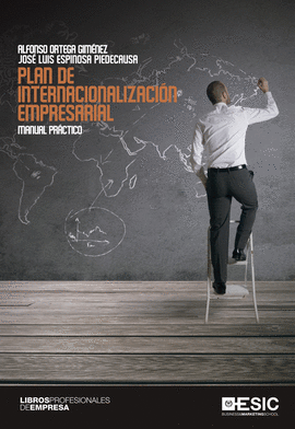 Plan de internacionalizacin empresarial. Manual prctico