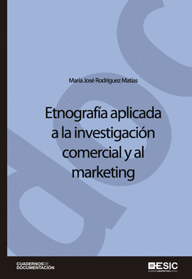 Etnografa aplicada a la investigacin comercial y al marketing