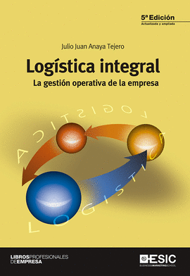 Logstica integral. La gestin operativa de la empresa 5ta.