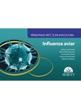 Influenza aviar. principales retos en avicultura