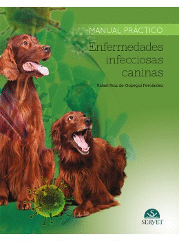 Manual prctico Enfermedades infecciosas caninas