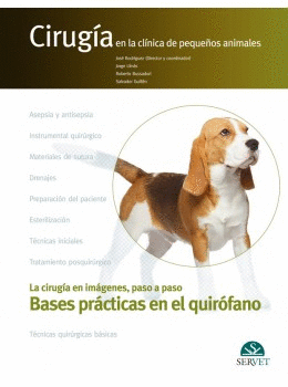 Bases prcticas en el quirfano cirugia en la clinica de pequeos animales