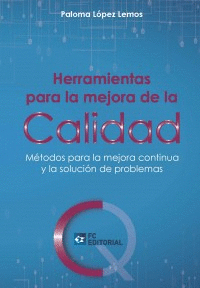 Herramientas para la mejora de la calidad