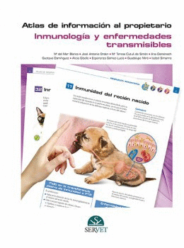 Atlas de informacin al propietario. Inmunologia y enfermedades transmisibles