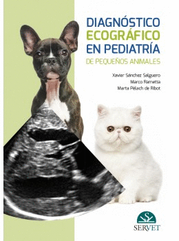 Diagnstico ecogrfico en pediatra de pequeos animales