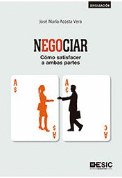 Negociar. Como satisfacer a ambas partes