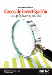 Casos de investigacin, una practica empresarial