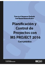 Planificación y control de proyectos con MS Proyect 2016