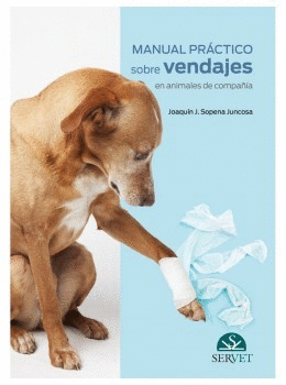 Manual practico sobre vendajes en animales de compaia