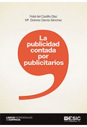 La publicidad contada por publicitarios