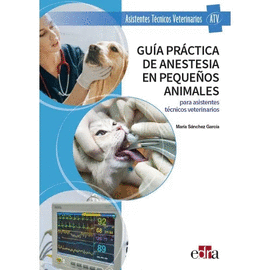 Gua prctica de anestesia en pequeos animales
