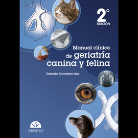 Manual clinico de geriatria canina y felina 2da. Ed.