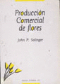 Produccin comercial de flores.