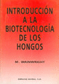 Introduccin a la biotecnologa de los hongos.