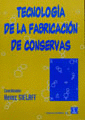 Tecnologa de la fabricacin de conservas.