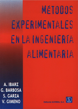 Mtodos experimentales en la ingenieria alimentaria.