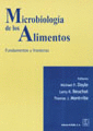 Microbiologa de los alimentos. Fundamentos y fronteras