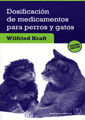 Dosificacin de medicamentos para perros y gatos