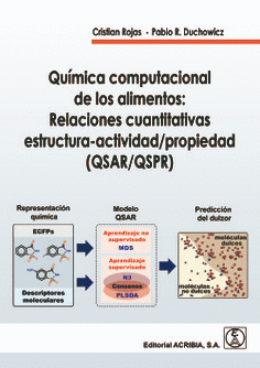 Qumica computacional de los alimentos: relaciones cuantitativas estructura-actividad/propiedad (QSAR/QSPR)