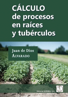 Clculo de procesos en races y tubrculos