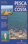 Pesca recreativa de costa.