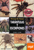 Manuales del terrario. Tarntulas y escorpiones