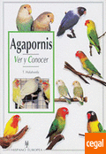 Agapornis. Ver y conocer