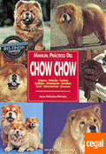 Manual prctico del chow chow.