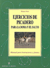 Ejercicios de picadero para la doma y el salto.