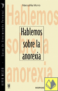 Hablemos sobre la anorexia.