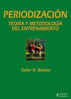 Periodizacin. Teora y metodologa del entrenamiento