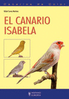 Canarios de color. El canario isabela