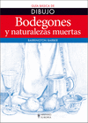 Gua Bsica de dibujo Bodegones y naturalezas muertas