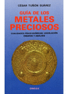 Gua de los metales preciosos.