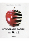 Fotografa digital de la A a la Z
