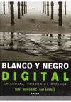 Blanco y negro digital creatividad tratamiento e impresin