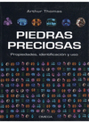 Piedras preciosas propiedades identificacin y uso