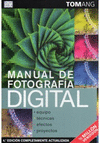 Manual de fotografa digital 4ta. Ed.