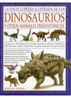 La enciclopedia ilustrada de los dinosaurios y otros prehistricos