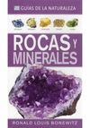 Rocas y minerales. Guas de la naturaleza