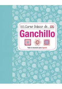 Curso bsico de ... Ganchillo