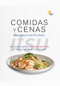 Comidas y cenas ITSU preparadas en solo 20 minutos