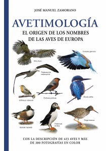 Avetimología. El origen de los nombres de las aves de Europa