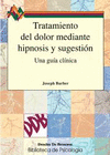 104.- Tratamiento del dolor mediante hipnosis y sugestin. Una gua clnica.